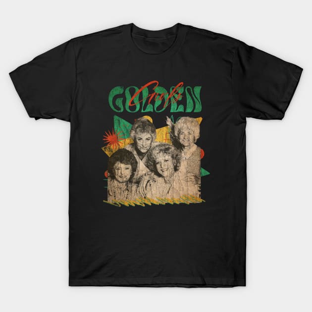 VINTAGE POP RETRO -Golden Girls - STYLE 70S T-Shirt by gundalaheros